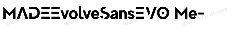 MADEEvolveSansEVO Me字体转换